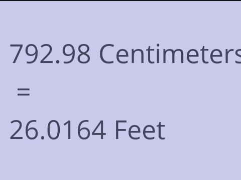 792.98 CM TO FEET