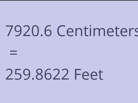 7920.6 CM TO FEET