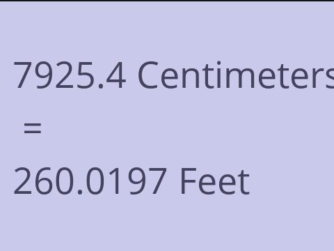 7925.4 CM TO FEET