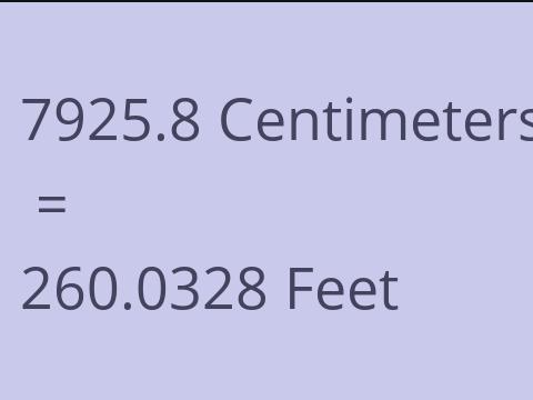 7925.8 CM TO FEET