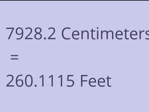 7928.2 CM TO FEET