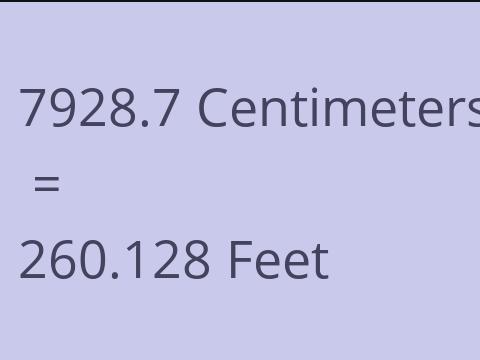 7928.7 CM TO FEET