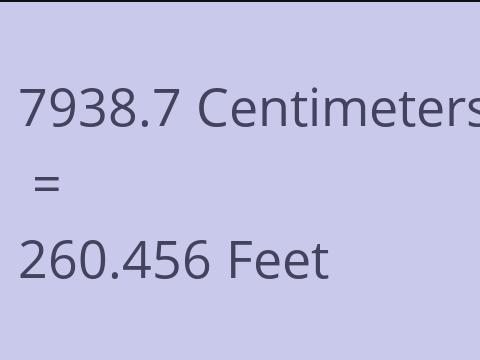 7938.7 CM TO FEET