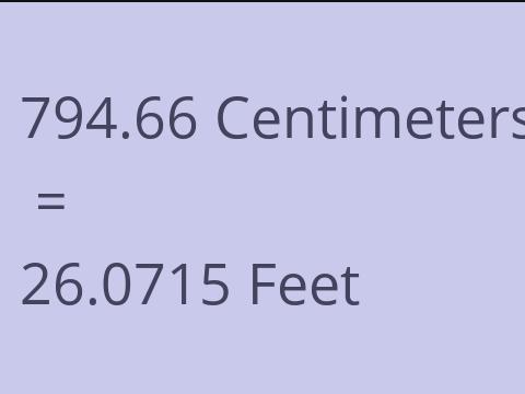 794.66 CM TO FEET