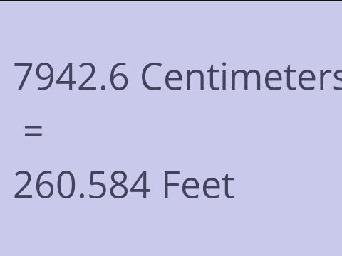 7942.6 CM TO FEET