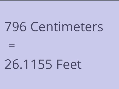 796 CM TO FEET