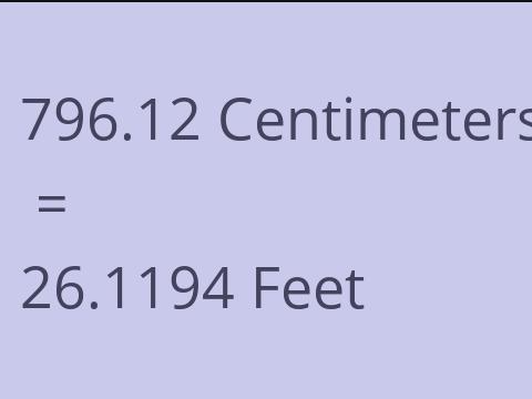 796.12 CM TO FEET