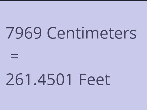7969 CM TO FEET