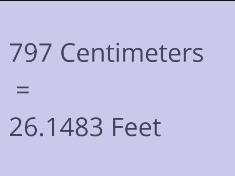 797 CM TO FEET