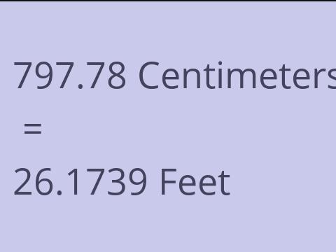 797.78 CM TO FEET