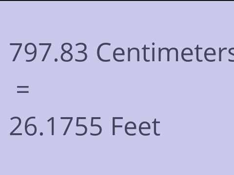 797.83 CM TO FEET