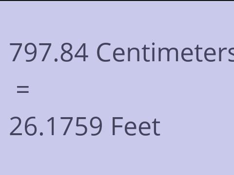 797.84 CM TO FEET