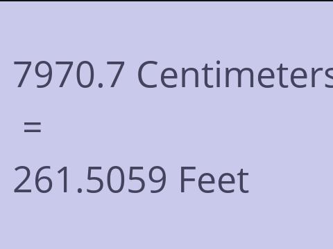 7970.7 CM TO FEET