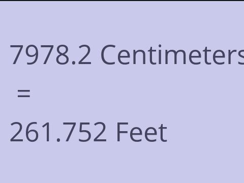 7978.2 CM TO FEET