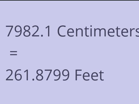 7982.1 CM TO FEET
