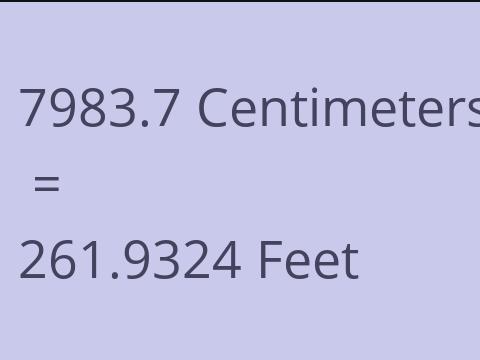7983.7 CM TO FEET