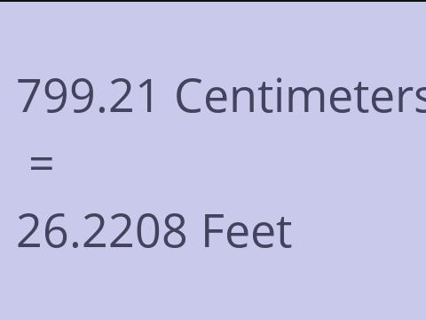 799.21 CM TO FEET