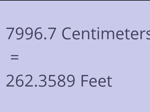 7996.7 CM TO FEET