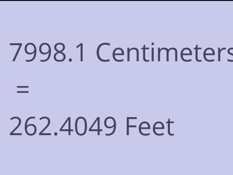 7998.1 CM TO FEET