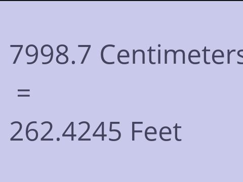7998.7 CM TO FEET