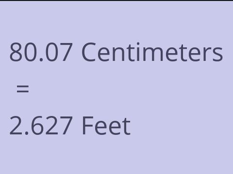 80.07 CM TO FEET