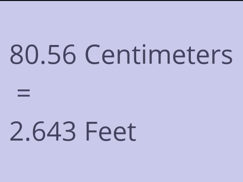 80.56 CM TO FEET