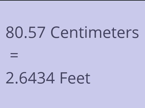 80.57 CM TO FEET