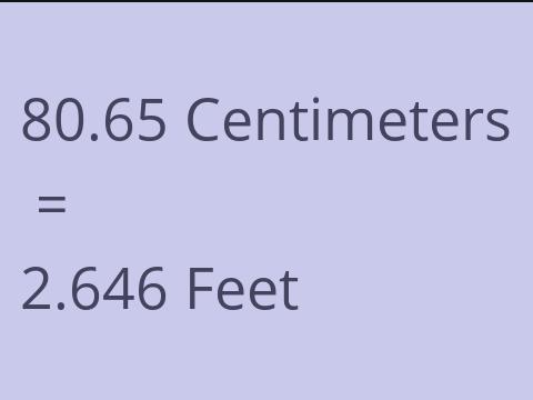 80.65 CM TO FEET