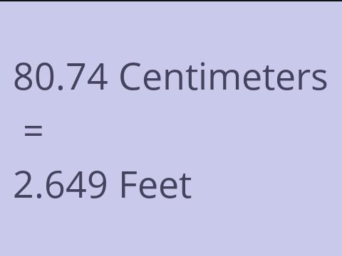 80.74 CM TO FEET