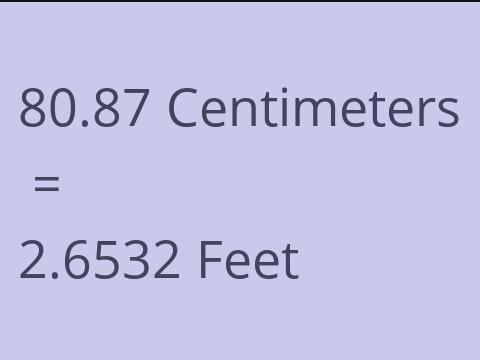 80.87 CM TO FEET