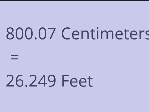 800.07 CM TO FEET