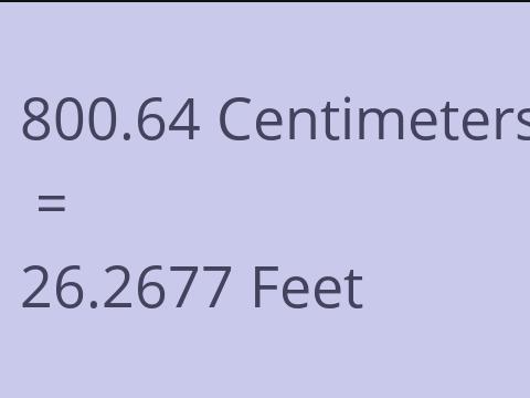 800.64 CM TO FEET