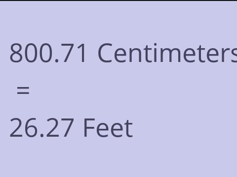 800.71 CM TO FEET