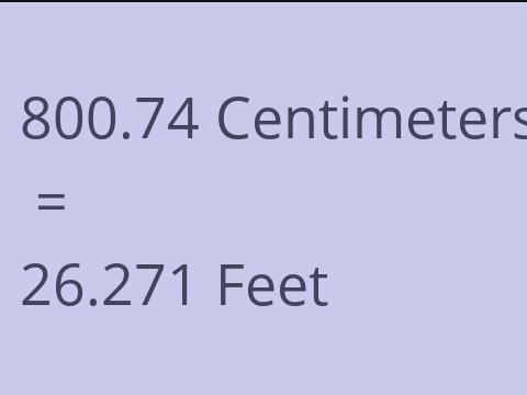 800.74 CM TO FEET