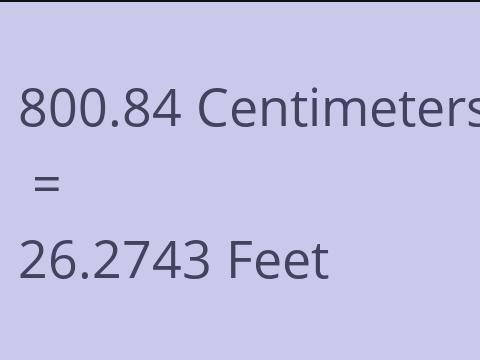 800.84 CM TO FEET