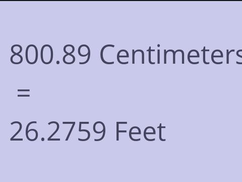 800.89 CM TO FEET