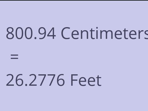 800.94 CM TO FEET