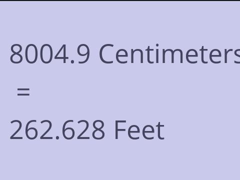 8004.9 CM TO FEET
