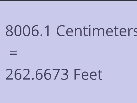 8006.1 CM TO FEET