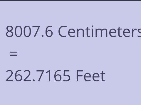 8007.6 CM TO FEET