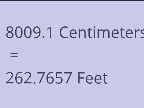 8009.1 CM TO FEET