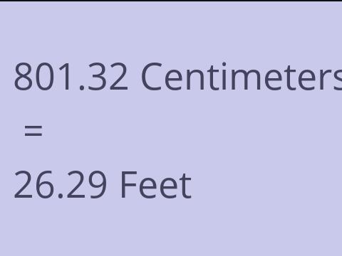 801.32 CM TO FEET