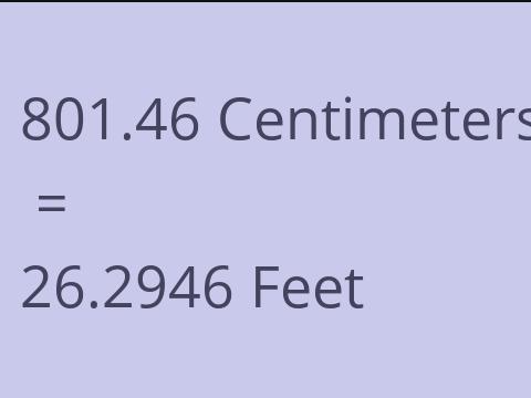 801.46 CM TO FEET