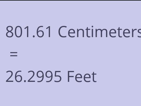 801.61 CM TO FEET