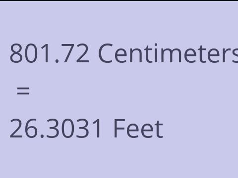 801.72 CM TO FEET