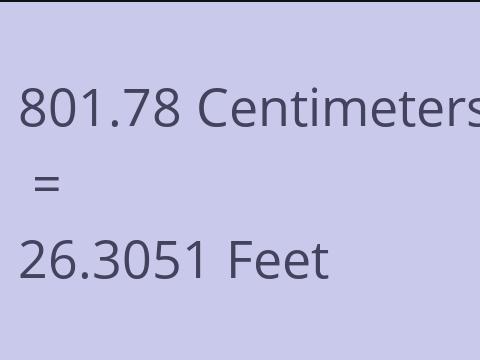 801.78 CM TO FEET