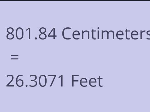 801.84 CM TO FEET