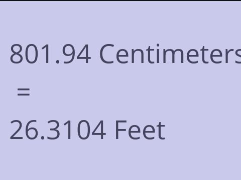 801.94 CM TO FEET