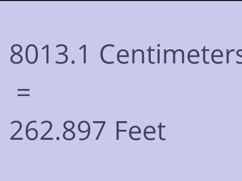 8013.1 CM TO FEET