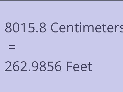 8015.8 CM TO FEET
